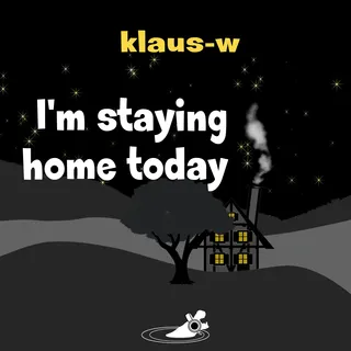 I*m staying home today